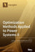 Optimization Methods Applied to Power Systems Ⅱ by Francisco G. Montoya