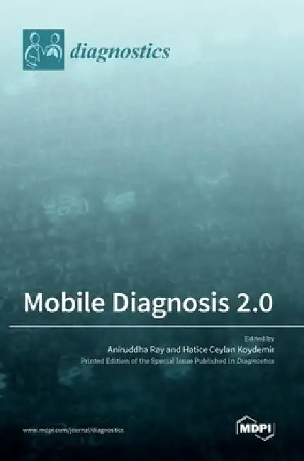Mobile Diagnosis 2.0 by Aniruddha Ray