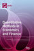 Quantitative Methods in Economics and Finance by Tomas Kliestik