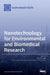 Nanotechnology for Environmental and Biomedical Research by Giada Frenzilli