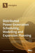 Distributed Power Generation Scheduling, Modelling and Expansion Planning by Javier Contreras