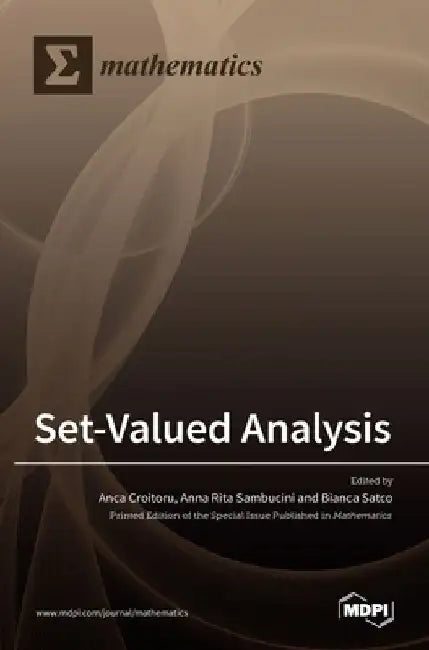 Set-Valued Analysis by Anca Croitoru