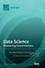 Data Science: Measuring Uncertainties by Carlos Alberto de Bragança Pereira