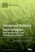Advanced Battery Technologies: New Applications and Management Systems by Manuela González