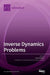 Inverse Dynamics Problems by Hamed Kalhori