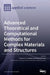 Advanced Theoretical and Computational Methods for Complex Materials and Structures by Francesco Tornabene