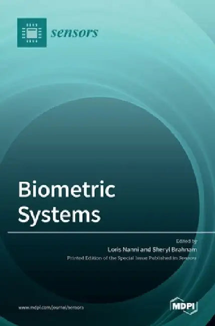 Biometric Systems by Loris Nanni