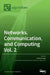 Networks, Communication, and Computing Vol. 2 by Andras Farago