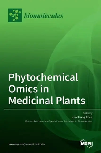 Phytochemical Omics in Medicinal Plants by Jen-Tsung Chen