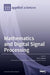 Mathematics and Digital Signal Processing by Pavel Lyakhov