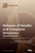Behavior of Metallic and Composite Structures (Second Volume) by Tomasz Sadowski