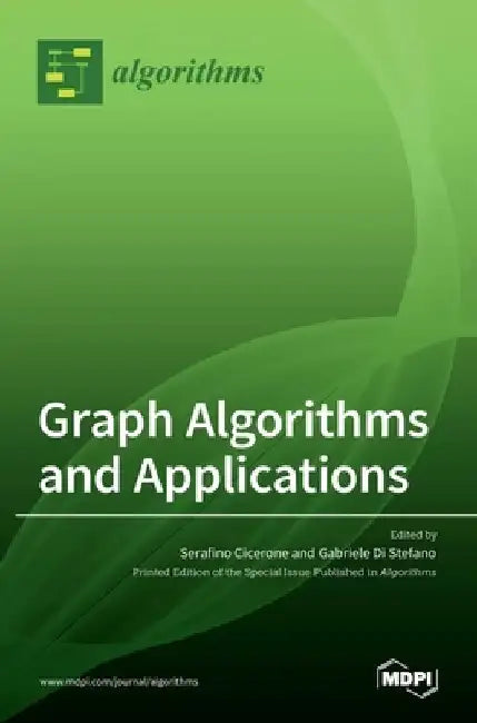 Graph Algorithms and Applications by Gabriele Di Stefano