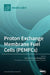Proton Exchange Membrane Fuel Cells (PEMFCs) by Jean St-Pierre