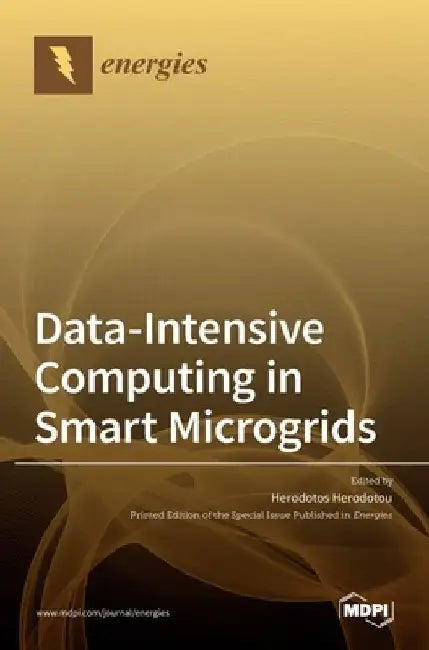 Data-Intensive Computing in Smart Microgrids by Herodotos Herodotou