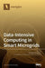 Data-Intensive Computing in Smart Microgrids by Herodotos Herodotou
