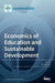 Economics of Education and Sustainable Development by Tin-Chun Lin
