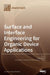 Surface and Interface Engineering for Organic Device Applications by Ju-Hyung Kim