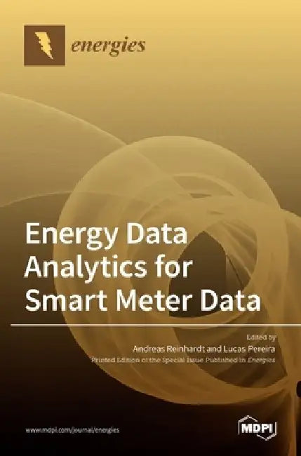 Energy Data Analytics for Smart Meter Data by Andreas Reinhardt