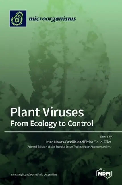 Plant Viruses: From Ecology to Control by Jes ´. Us Navas-Castillo