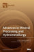 Advances in Mineral Processing and Hydrometallurgy by Corby G. Anderson