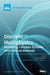 Discrete Multiphysics: Modelling Complex Systems with Particle Methods by Alessio Alexiadis