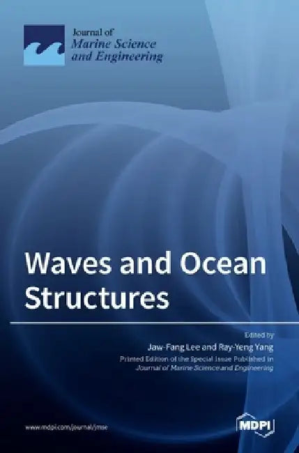 Waves and Ocean Structures by Jaw-Fang Lee