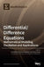 Differential/Difference Equations: Mathematical Modeling, Oscillation and Applications by Ioannis Dassios