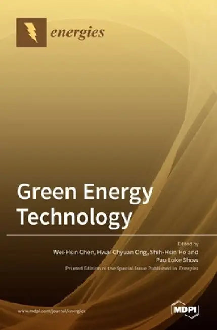 Green Energy Technology by Wei-Hsin Chen