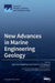 New Advances in Marine Engineering Geology by Qing Yang