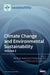 Climate Change and Environmental Sustainability-Volume 2 by Bao-Jie He