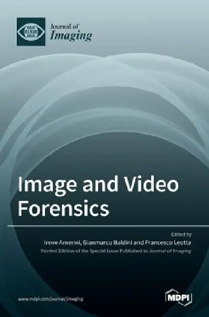 Image and Video Forensics by Irene Amerini