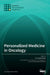 Personalized Medicine in Oncology by Ari Vanderwalde