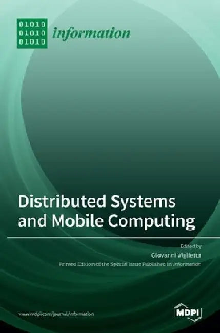 Distributed Systems and Mobile Computing by Giovanni Viglietta
