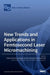 New Trends and Applications in Femtosecond Laser Micromachining by Rebeca Vazquez