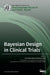 Bayesian Design in Clinical Trials by Paola Berchialla