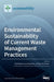 Environmental Sustainability of Current Waste Management Practices by Rita Khanna