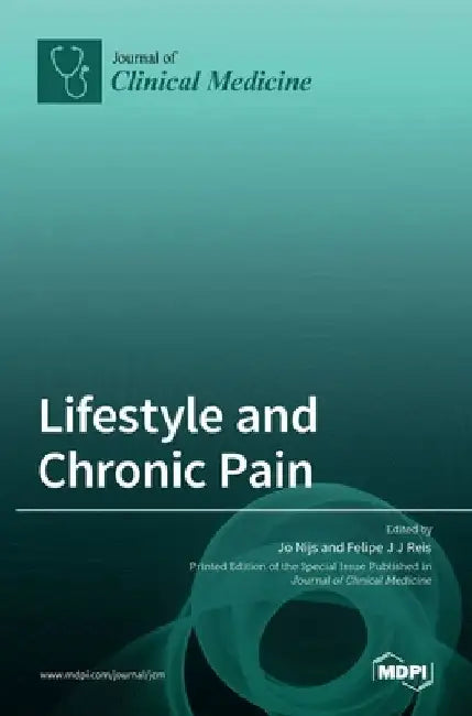 Lifestyle and Chronic Pain by Jo Nijs