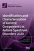 Identification and Characterization of Genetic Components in Autism Spectrum Disorders 2020 by Merlin G. Butler