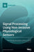 Signal Processing Using Non-invasive Physiological Sensors by Imran Khan Niazi