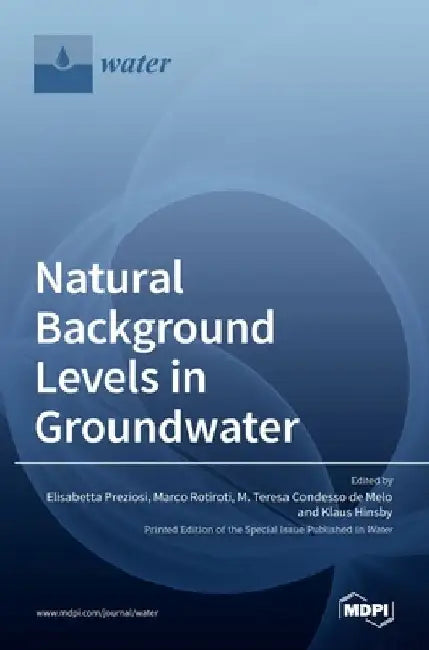 Natural Background Levels in Groundwater by Elisabetta Preziosi