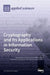 Cryptography and Its Applications in Information Security by Safwan El Assad