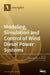 Modeling, Simulation and Control of Wind Diesel Power Systems by Rafael Sebastián Fernández