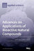 Advances on Applications of Bioactive Natural Compounds by Ana M. L. Seca