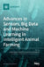 Advances in Sensors, Big Data and Machine Learning in Intelligent Animal Farming by Yongliang Qiao