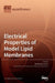 Electrical Properties of Model Lipid Membranes by Monika Naumowicz