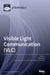 Visible Light Communication (VLC) by Chen Chen