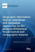 Geographic Information Science (GIScience) and Geospatial Approaches for the Analysis of Historical Visual Sources and Cartographic Material by Motti Zohar