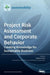 Project Risk Assessment and Corporate Behavior: Creating Knowledge for Sustainable Business by Antonio Abreu