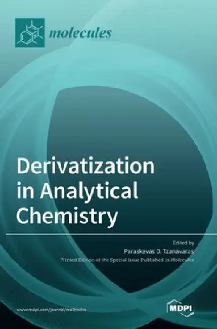 Derivatization in Analytical Chemistry by Paraskevas D. Tzanavaras
