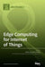 Edge Computing for Internet of Things by Kevin Lee